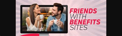 friends with benefits site|Friends With Benefits Site Dec 2024